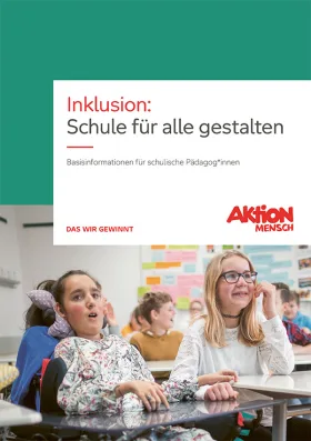 Praxisheft 2021 "Inklusion: Schule für alle gestalten"